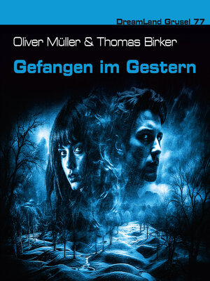cover image of Dreamland Grusel, Folge 77